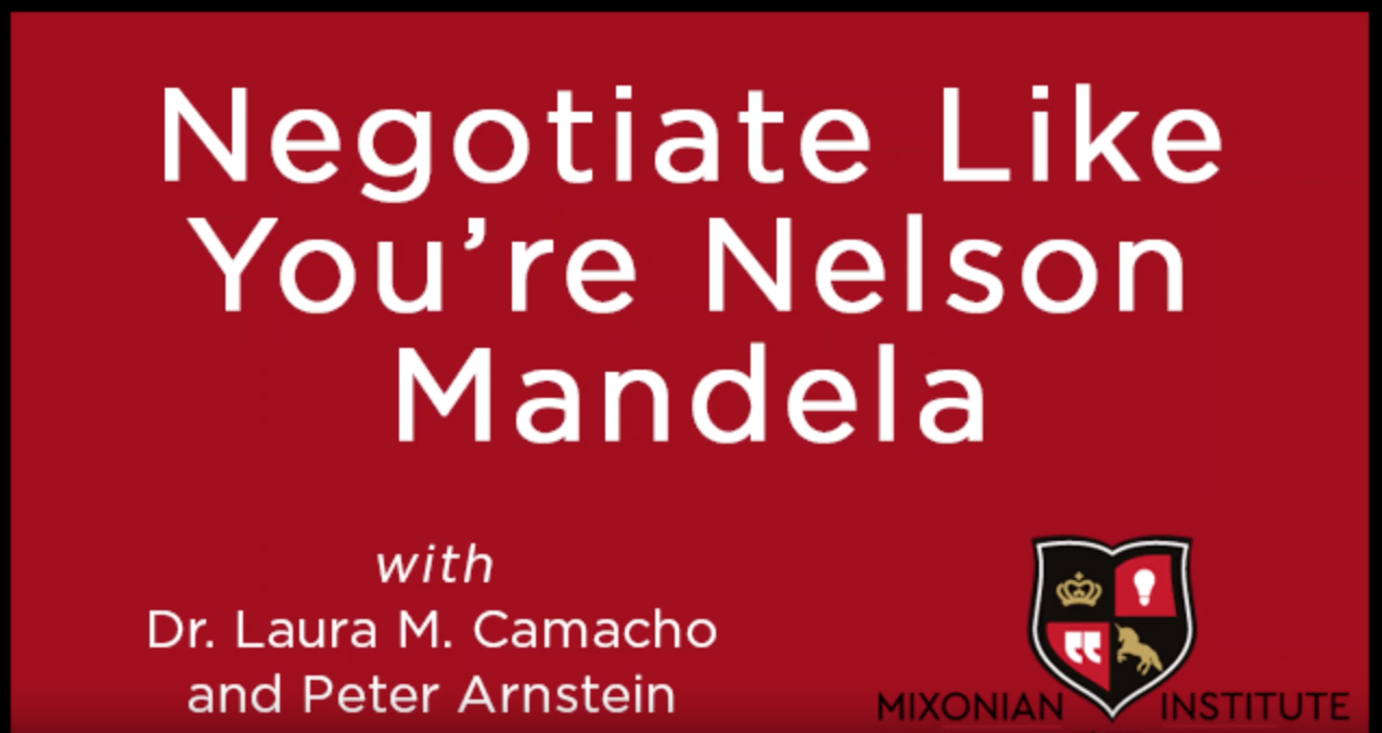 Negotiate Like You’re Nelson Mandela